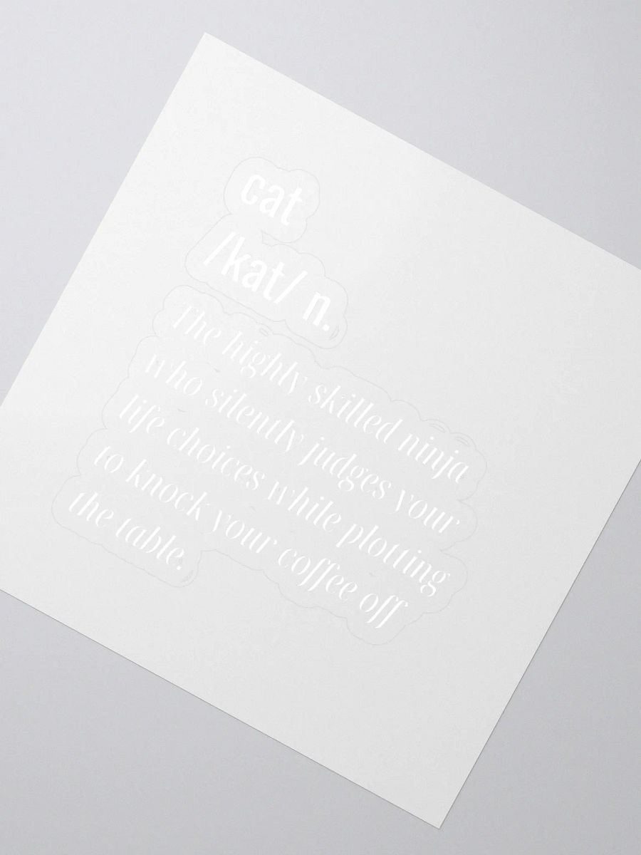 Fun Definition Of a Cat Sticker | The Highly Skilled Ninja one product image (2)