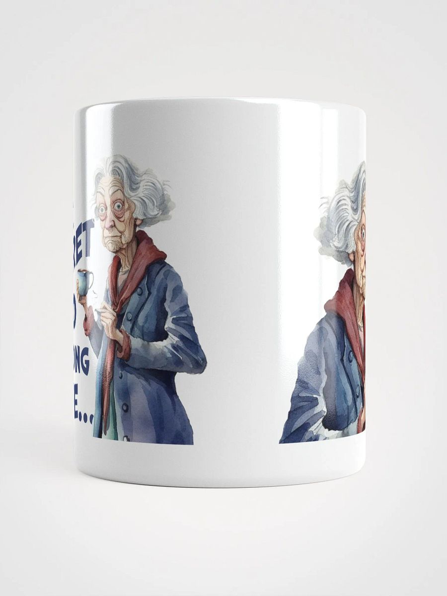 "The secret to a long life... is not to give a shit!" White glossy mug product image (4)