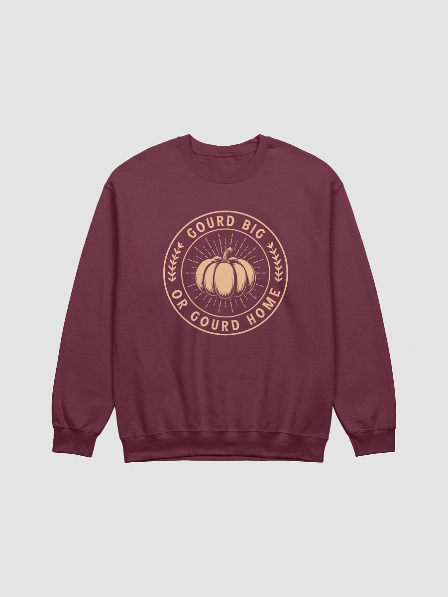 Gourd Big or Gourd Home Sweatshirt product image (2)