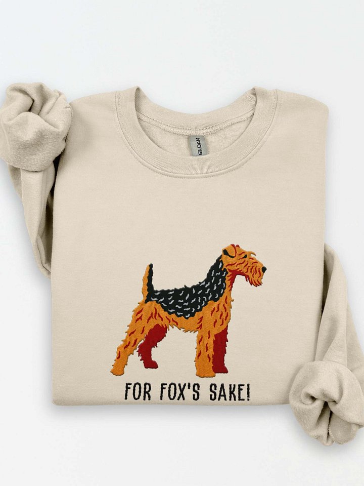 For Fox's Sake! Sweatshirt (Embroidered) of a Welsh Terrier(Black & Tan) product image (1)