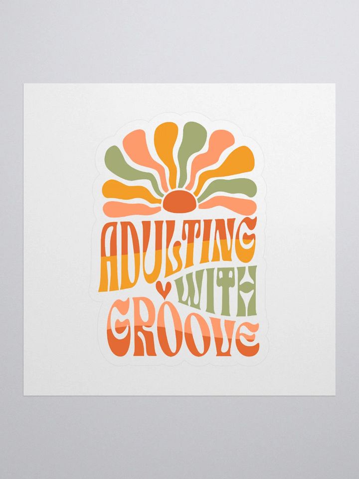 Adulting with Groove retro groovy sticker product image (1)