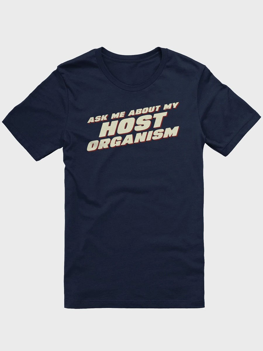 ask me about my host supersoft unisex t-shirt product image (2)