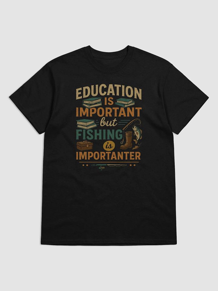 Fishing Over Facts - 'Importanter' Tee for Anglers product image (1)