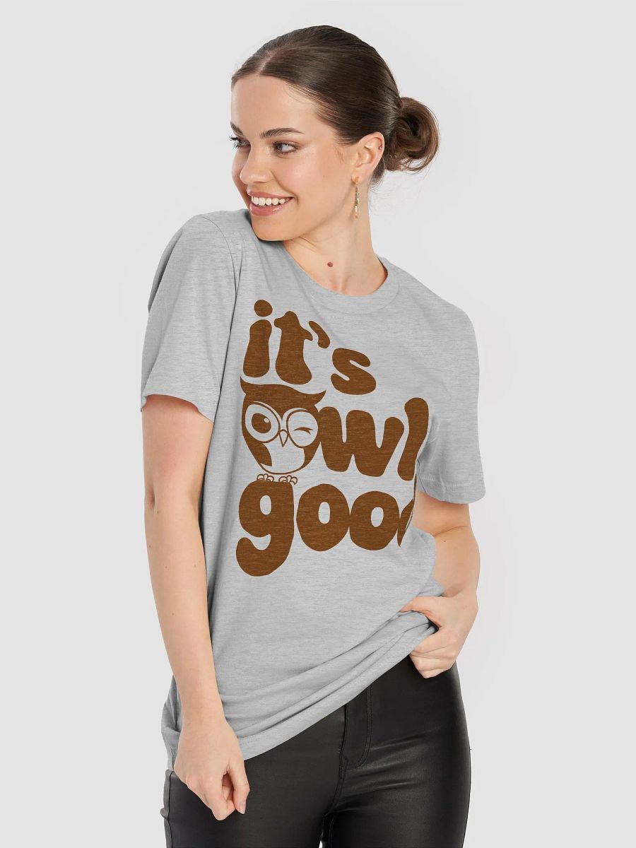 “it’s owl good” t-shirt product image (8)