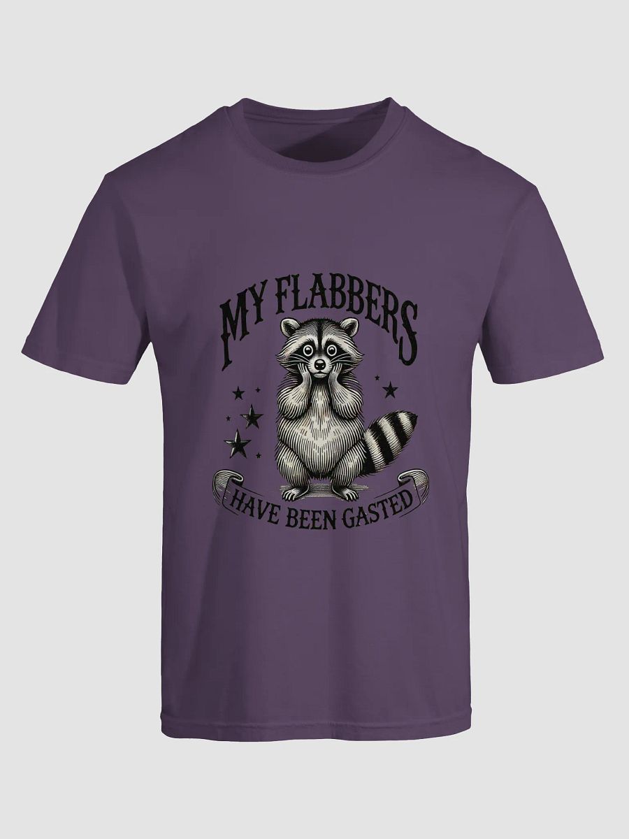 My Flabbers Have Been Gasted Shirt product image (2)