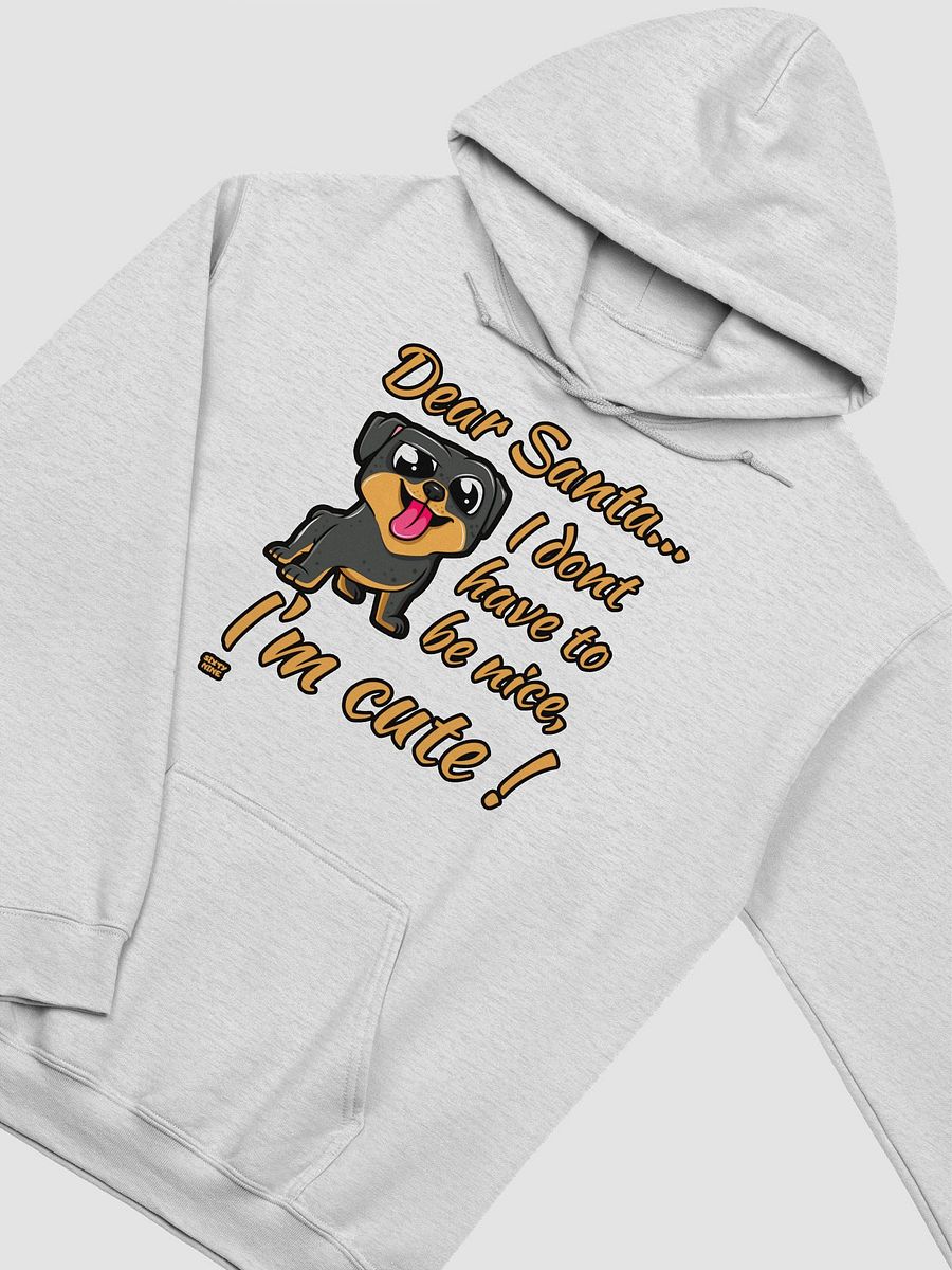DEAR SANTA, I DON'T HAVE TO BE NICE, I'M CUTE! product image (36)