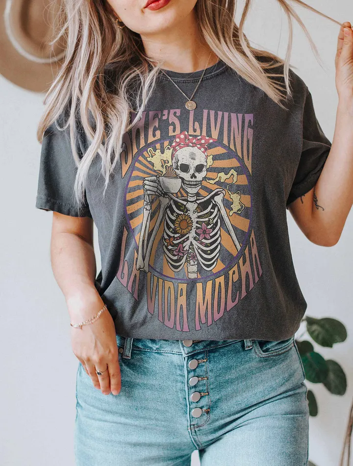 She's Living La Vida Mocha Skeleton Drinking Coffee T-Shirt | Funny Fall and Halloween Skeleton Design for Coffee Lovers product image (20)