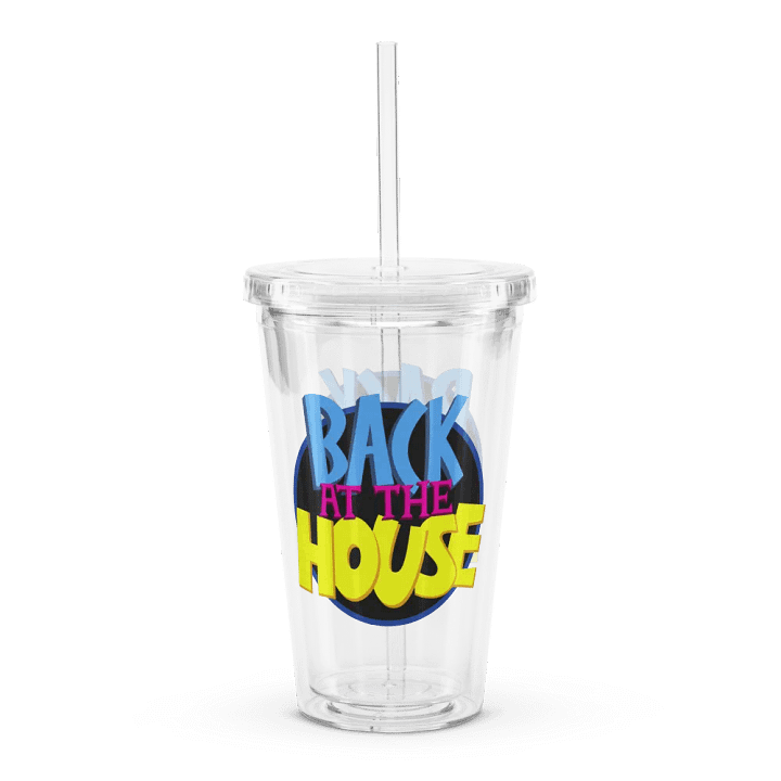 Back at the House Plastic Tumbler (Doubled-Walled) product image (1)