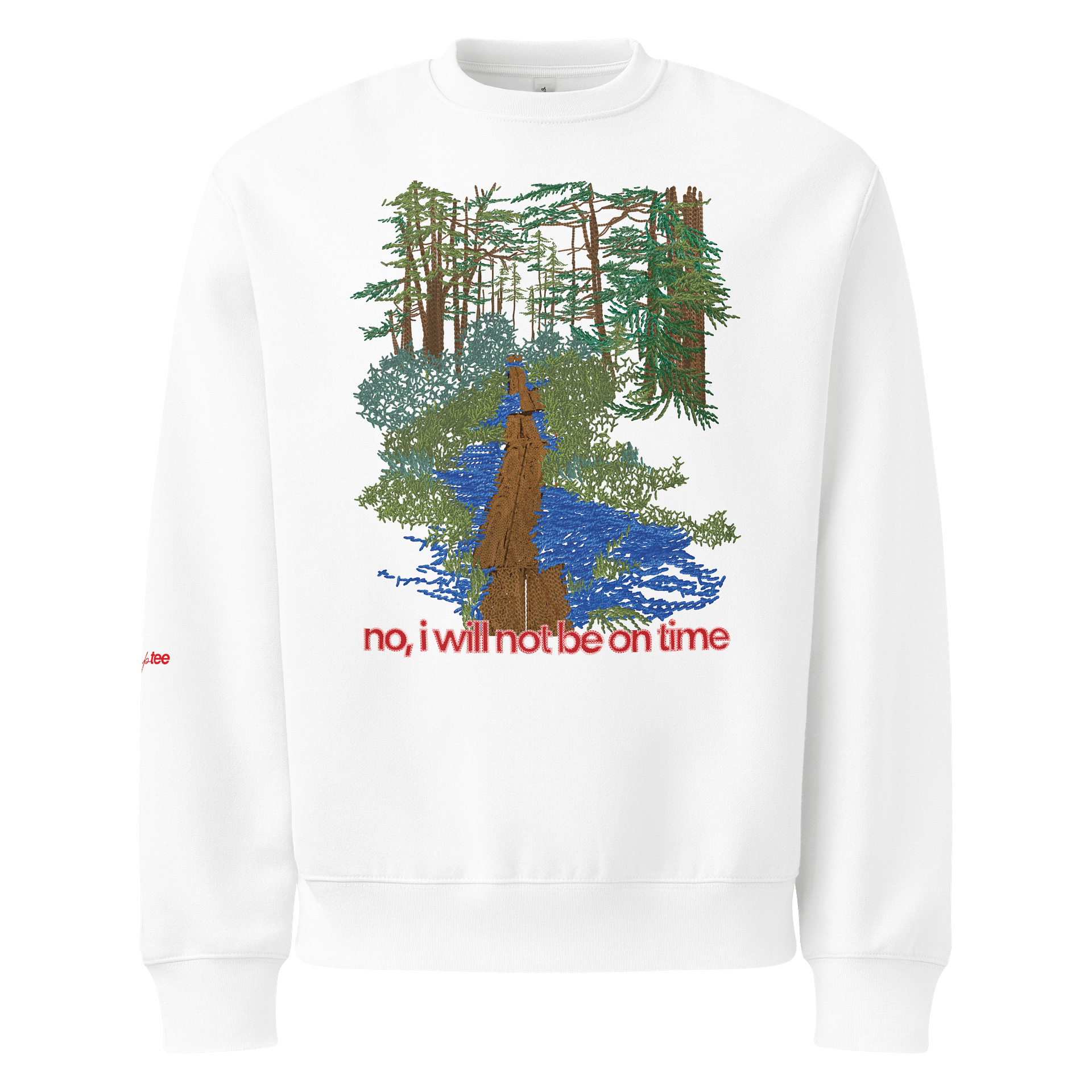 not on time sweatshirt product image (1)