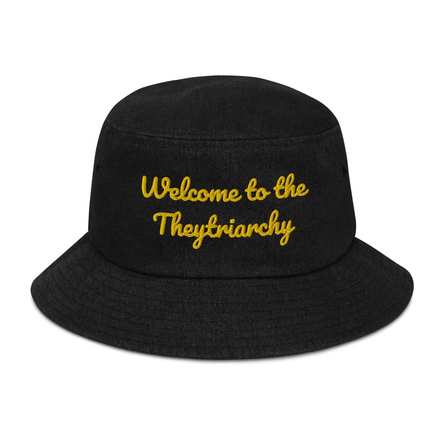 Bucket Hat: Welcome to the Theytriarchy product image (1)