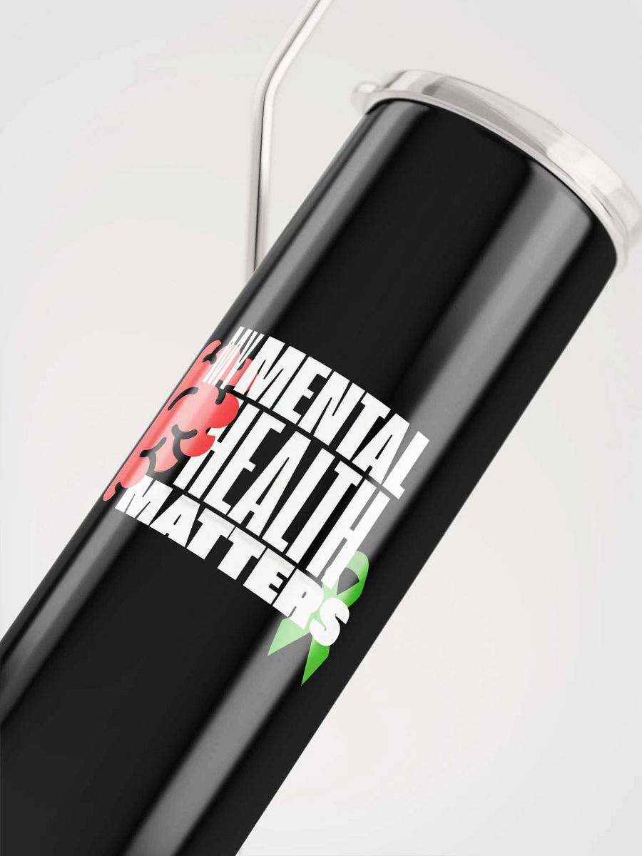 My Mental Health Matters Tumbler product image (4)