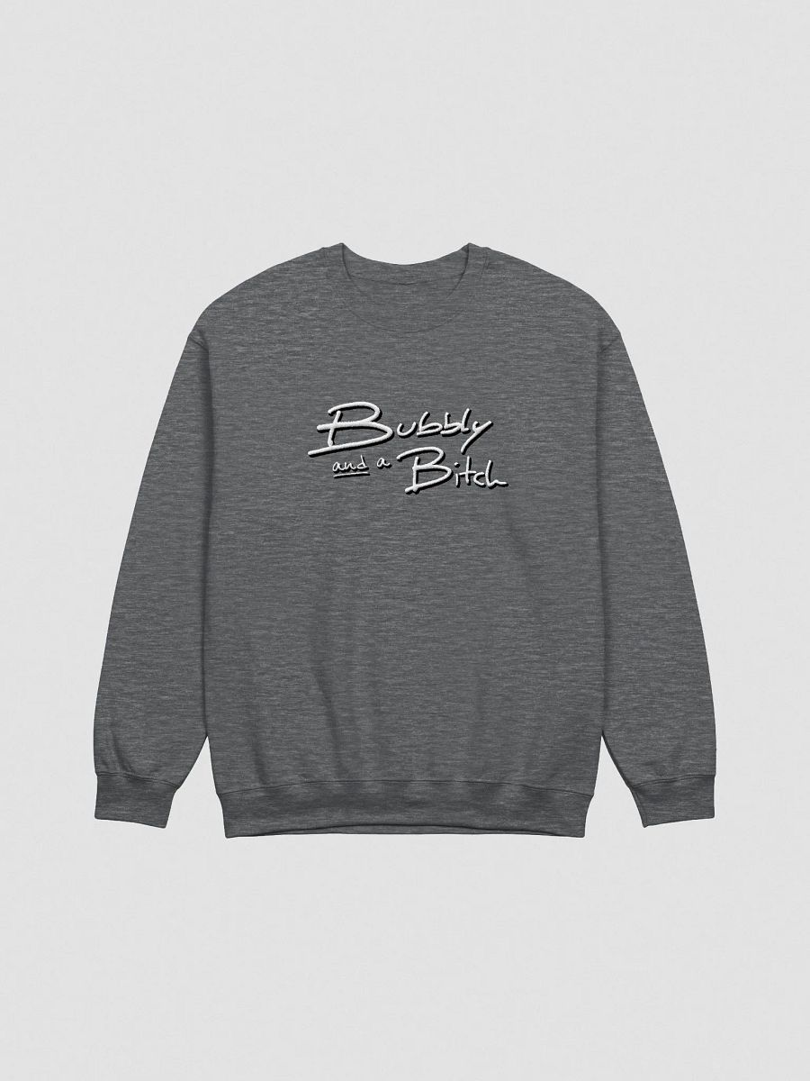 Bubbly and a B*tch (lg. shadow design) embroidered crewneck product image (4)