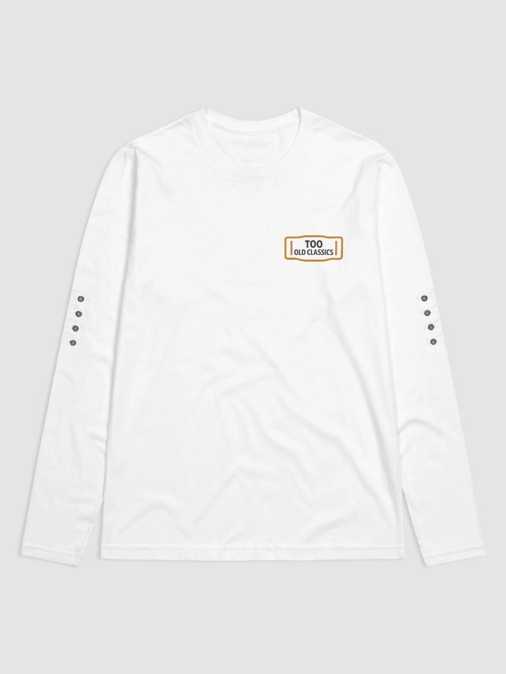 Too Old Classics Premium Long Sleeve Shirt product image (1)