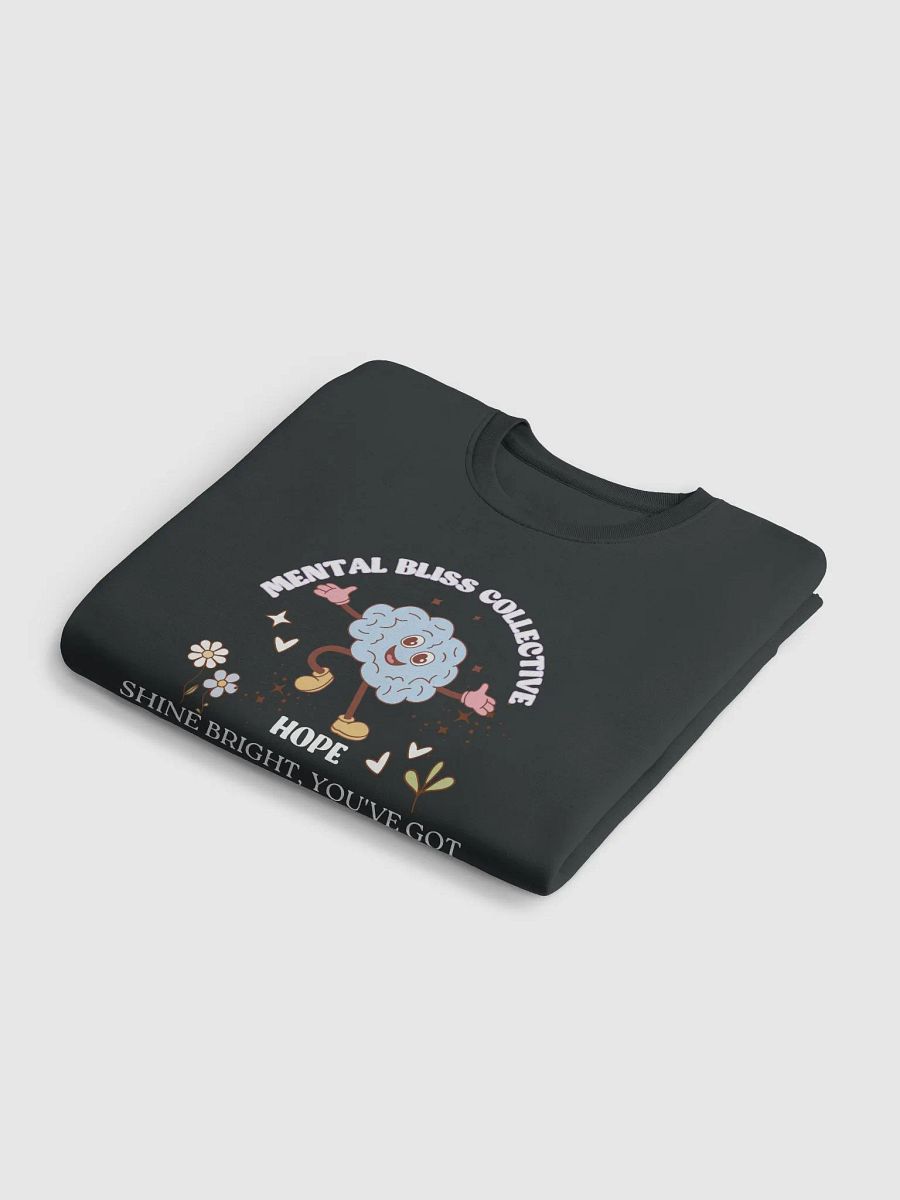 Hope Shine Bright, You’ve Got This! Organic Cotton Unisex Eco Sweatshirt – Hope & Positivity Boost product image (6)