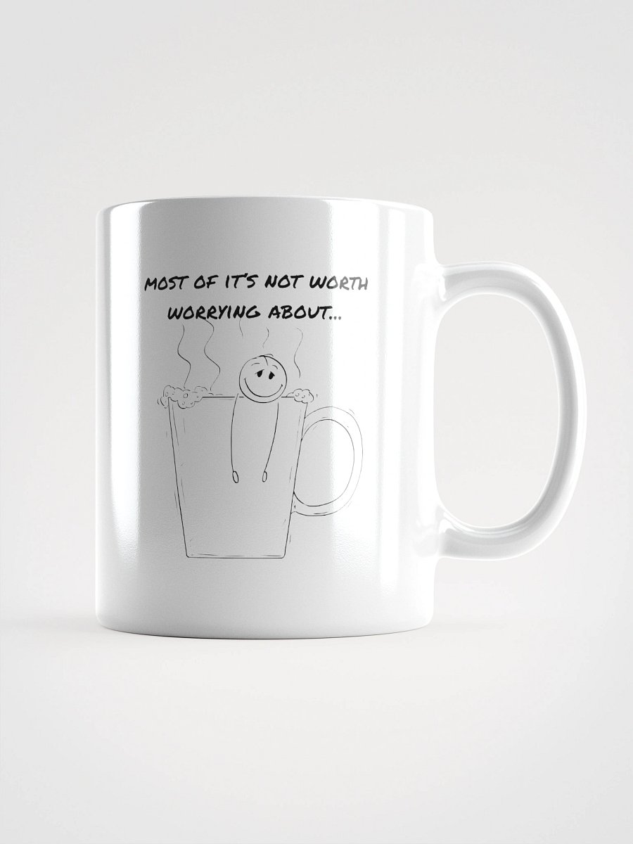 “Not Worth Worrying About” Mug product image (2)
