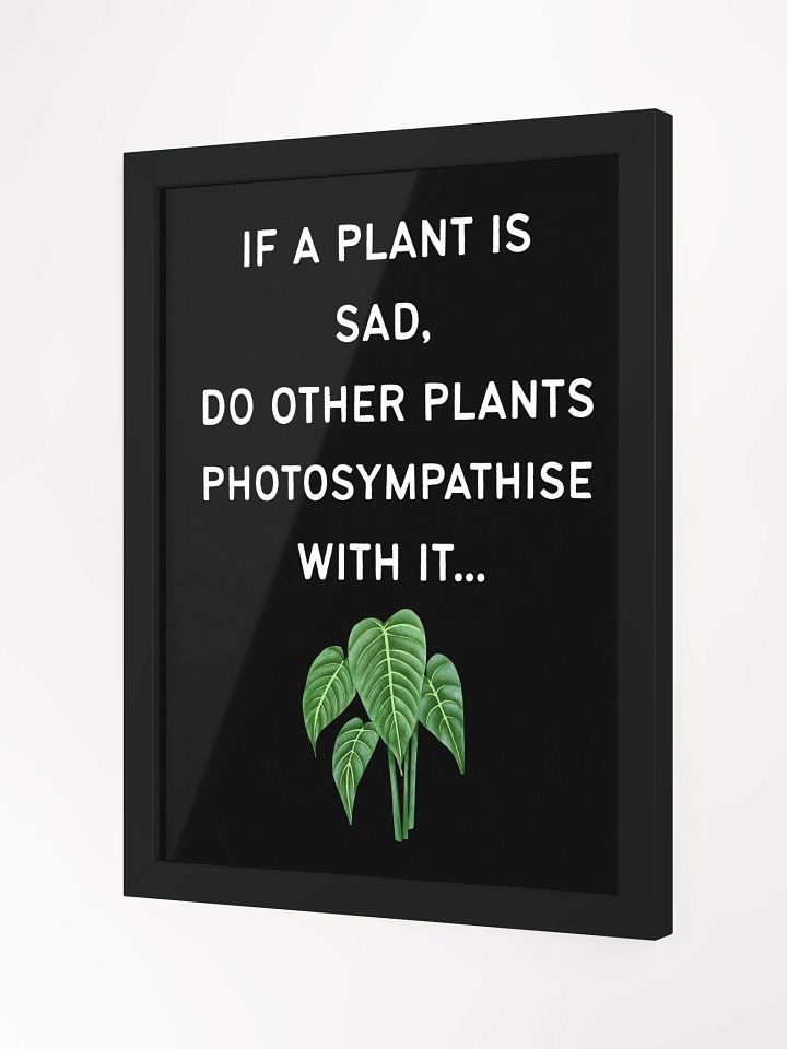 Photosympathetic Plant Humor Poster! product image (2)