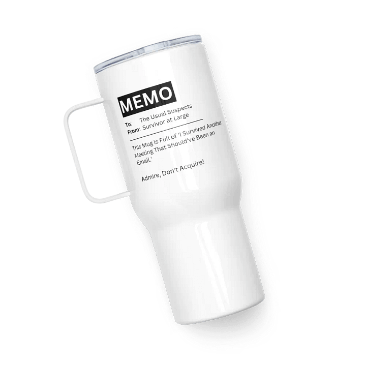 Office Meeting Survivor's Travel Mug product image (1)