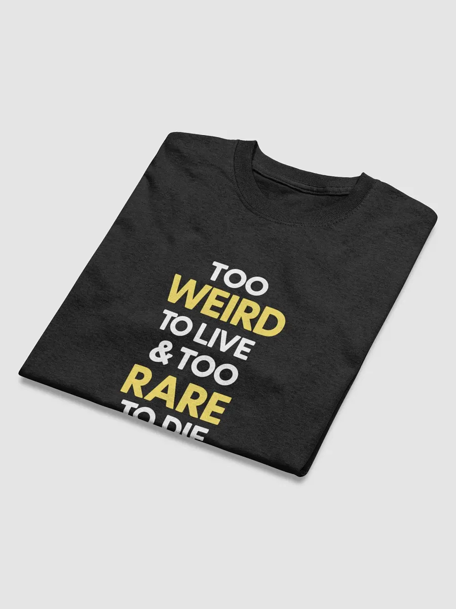 Rare & Weird Quote Heavyweight Tee product image (3)