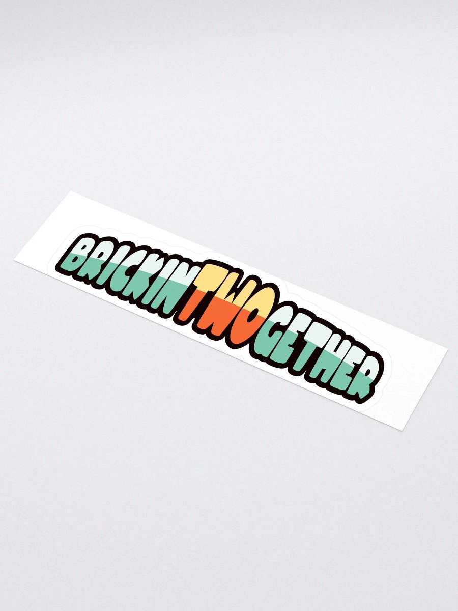 BrickinTwogether Logo Sticker product image (1)