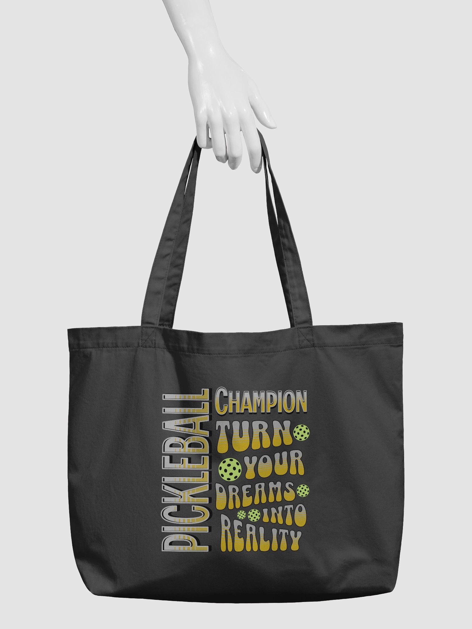 Pickleball Champion Turn Your Dreams Into Reality Eco Tote product image (3)