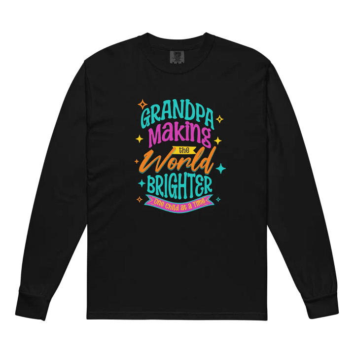 Grandpa's World Brightener Long Sleeve Shirt product image (2)