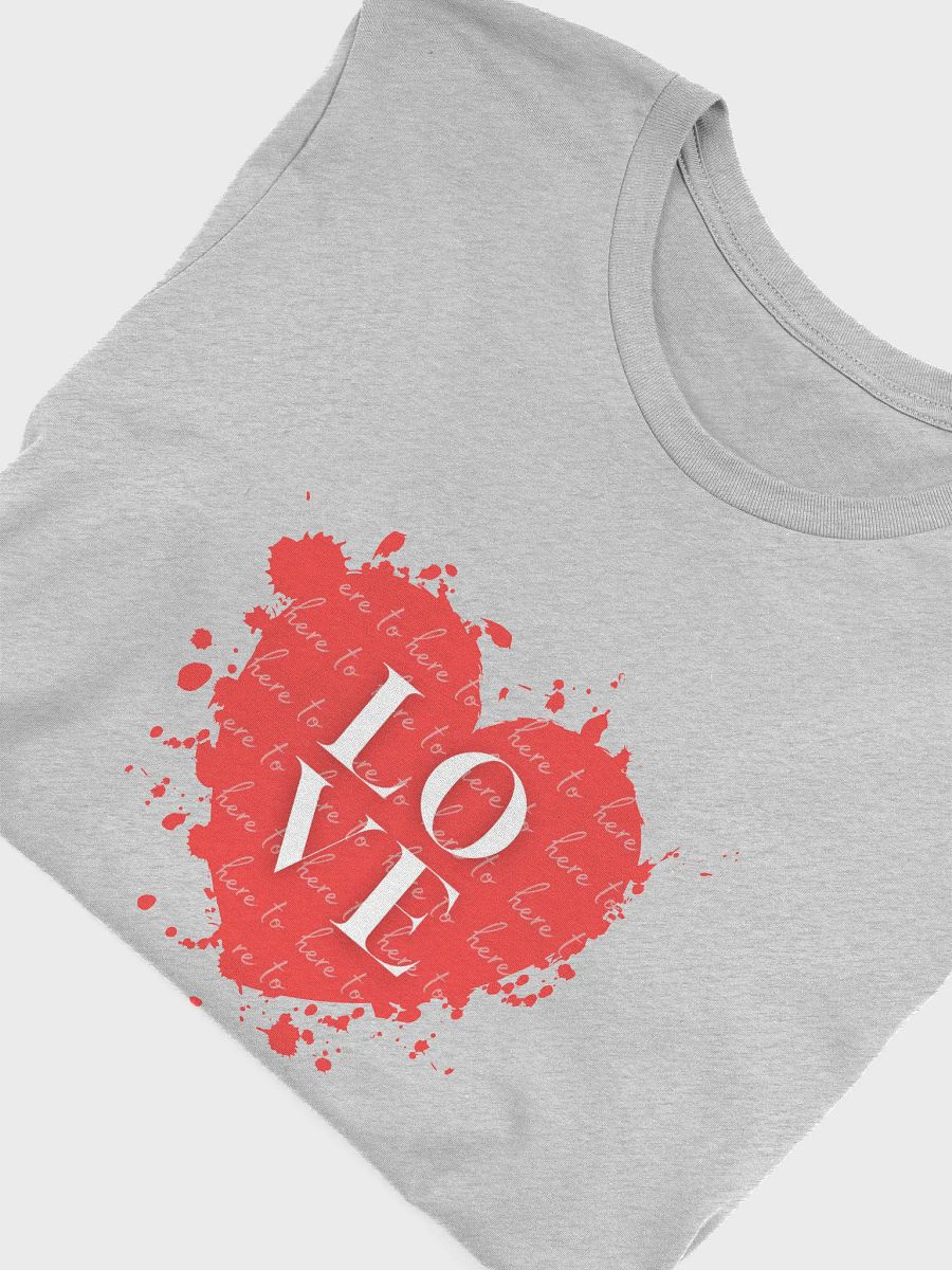 Here to Love Tee product image (3)