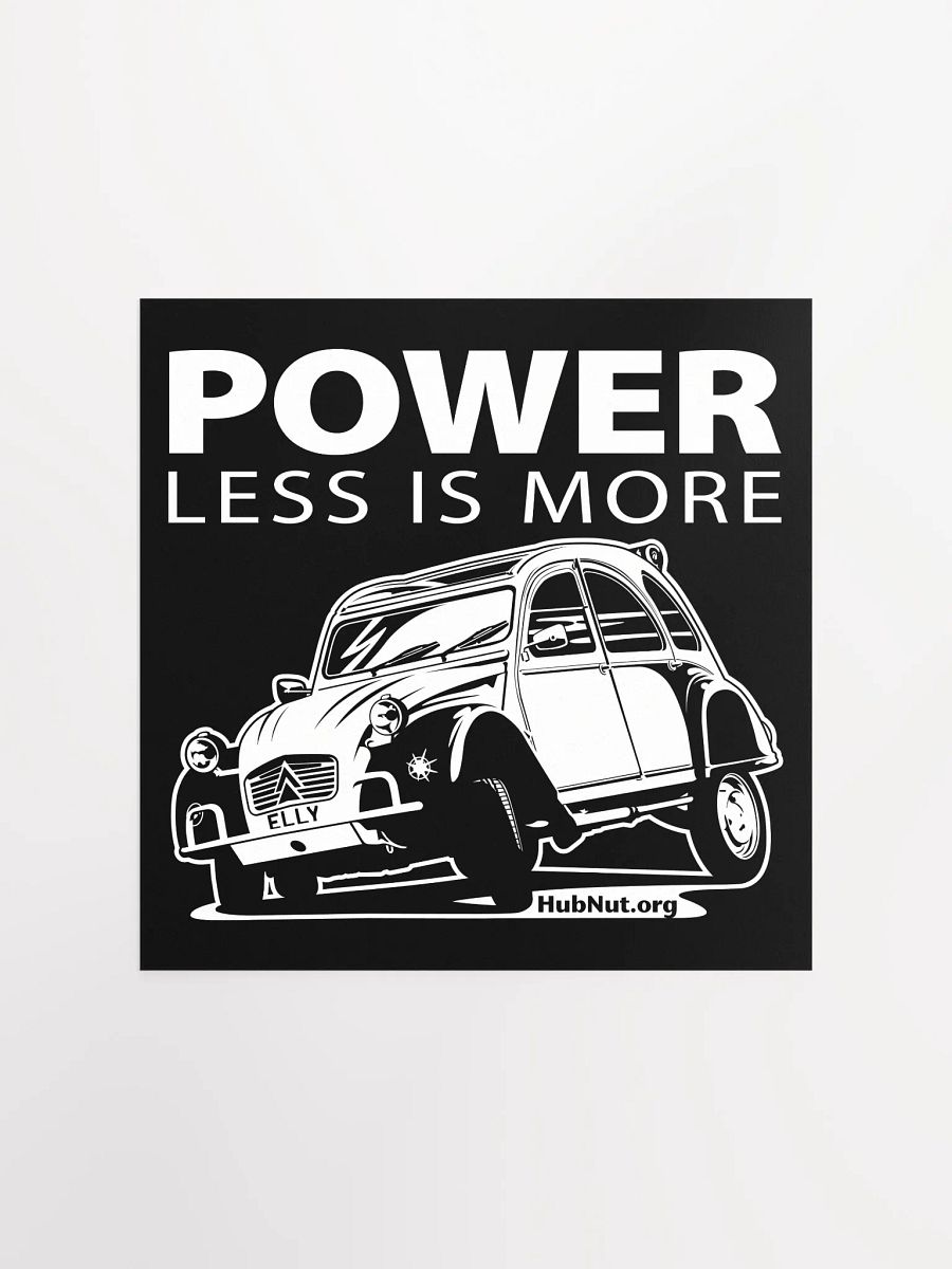 Power Less Is More Poster product image (3)