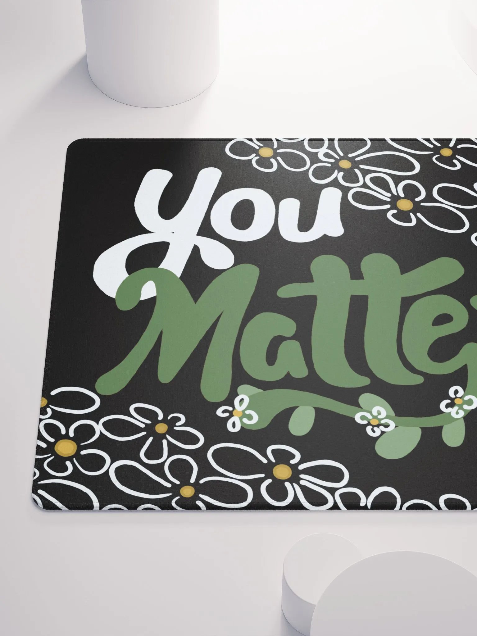 You Matter Flower Mouse Mat product image (6)