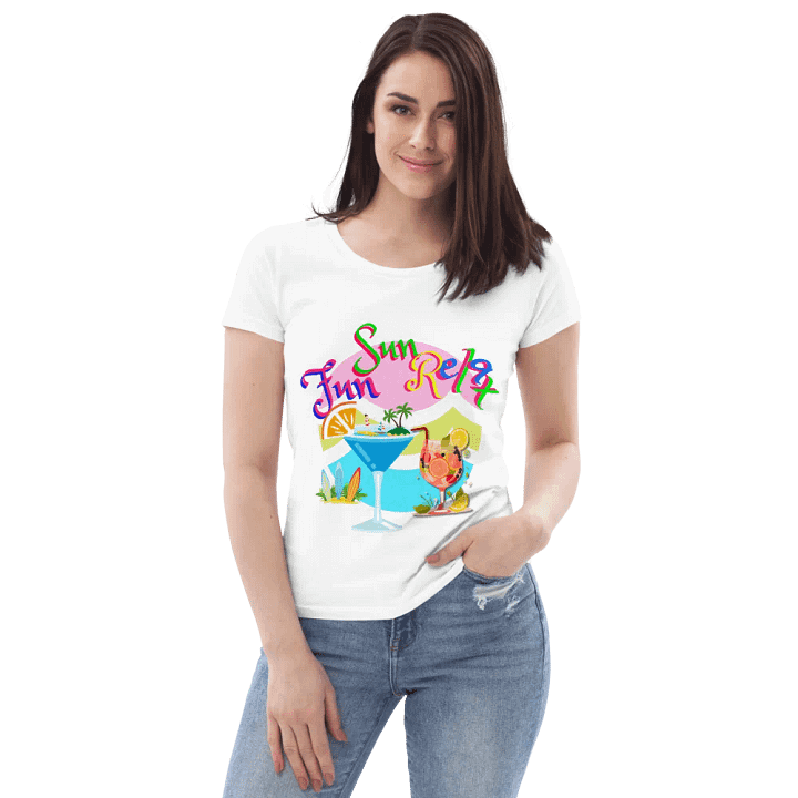 Ladies fitted t shirt 100%organic cotton with “Fun Sun Relax’ . Ideal for the holiday vibe fun party goer product image (1)