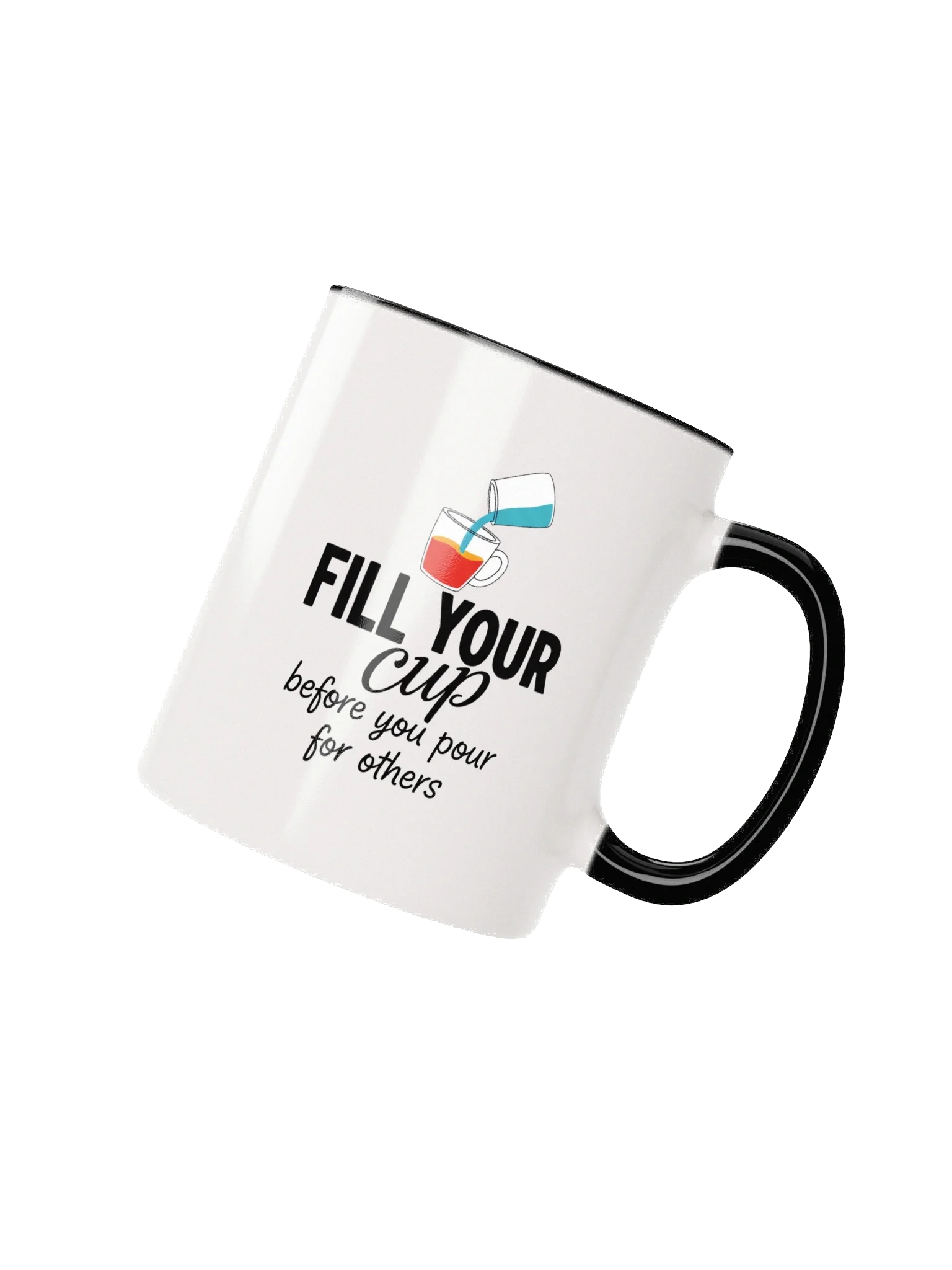 Fill Your Cup Before You Pour Mug – Self-Care Inspirational Coffee Cup for Moms, Teachers, Caregivers & Wellness Enthusiasts product image (2)