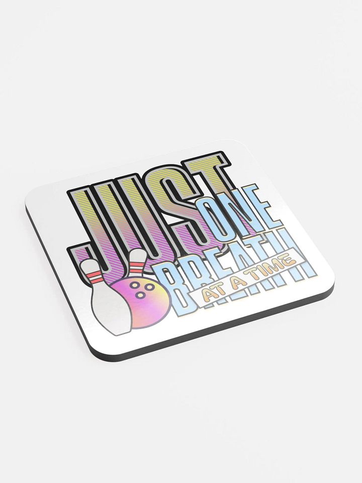 Just One Breath At A Time Bowling Zen Cork Coaster product image (2)