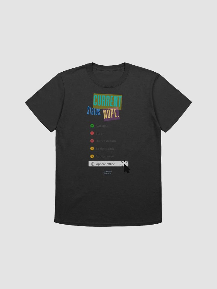 Offline Status Unisex T-Shirt product image (1)