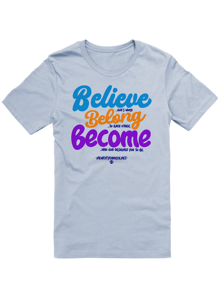Believe, Belong, Become Spring T-Shirt product image (2)
