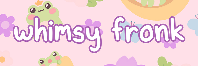 Whimsy Fronk