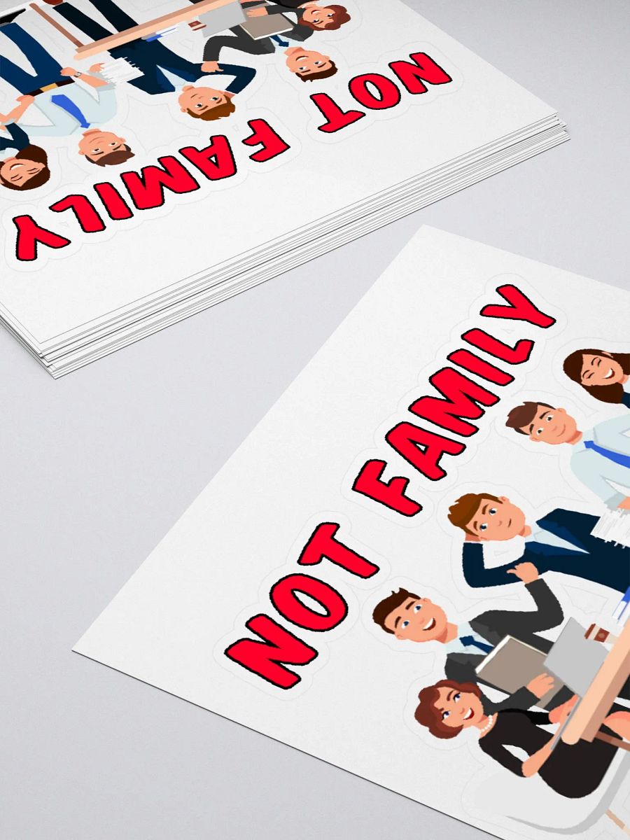 Not Family Sticker product image (4)