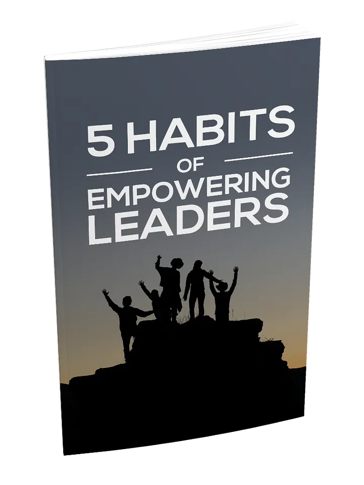 5 Habits Of Empowering Leaders product image (1)