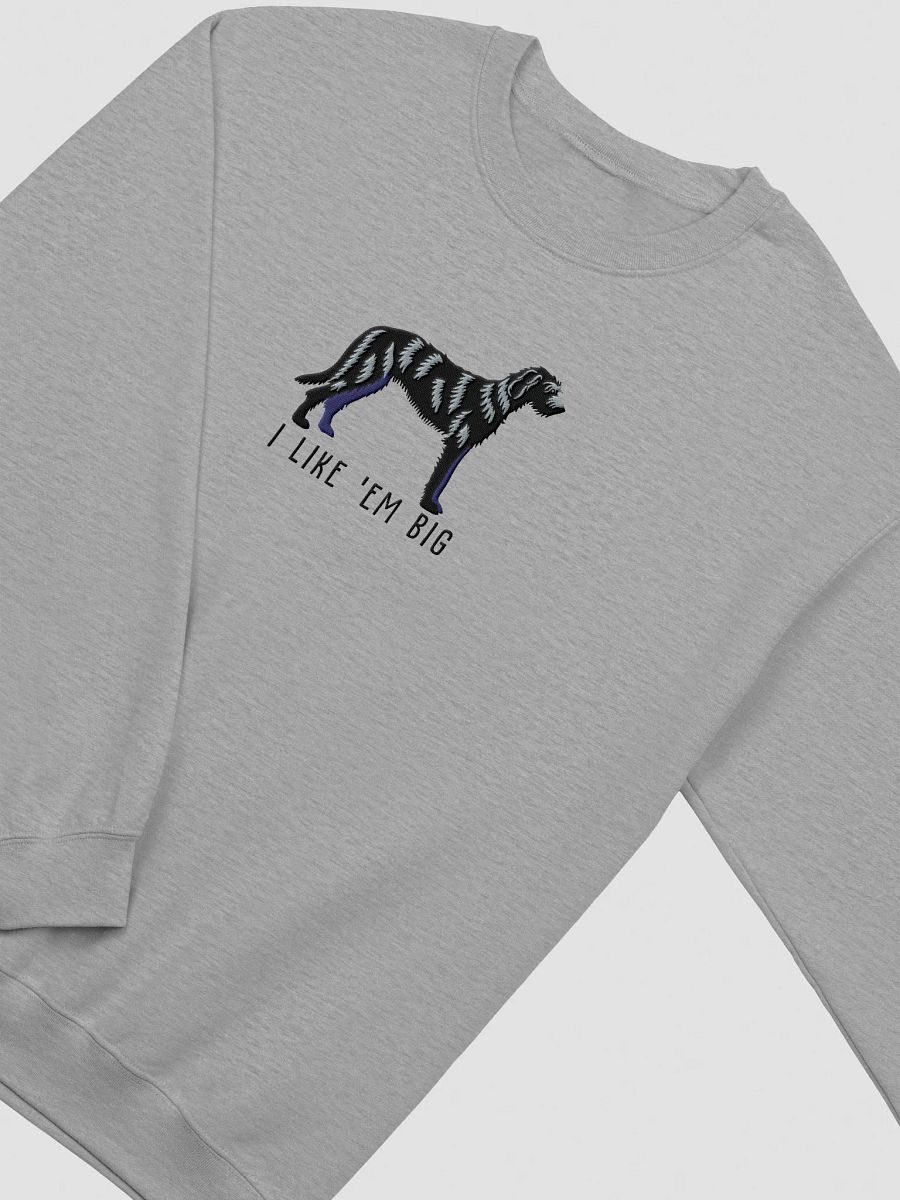 I Like 'Em Big Sweatshirt (Embroidered) of an Irish Wolfhound(Black) product image (12)