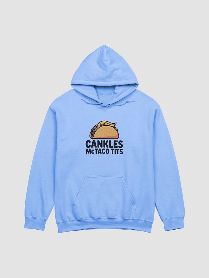 Cankles McTaco Lover's Delight Hoodie product image (1)