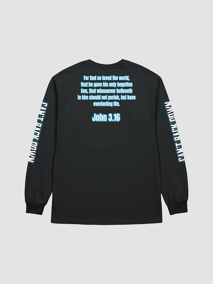 Can't Back Down With John 3:16 Long Sleeve T-Shirt product image (6)