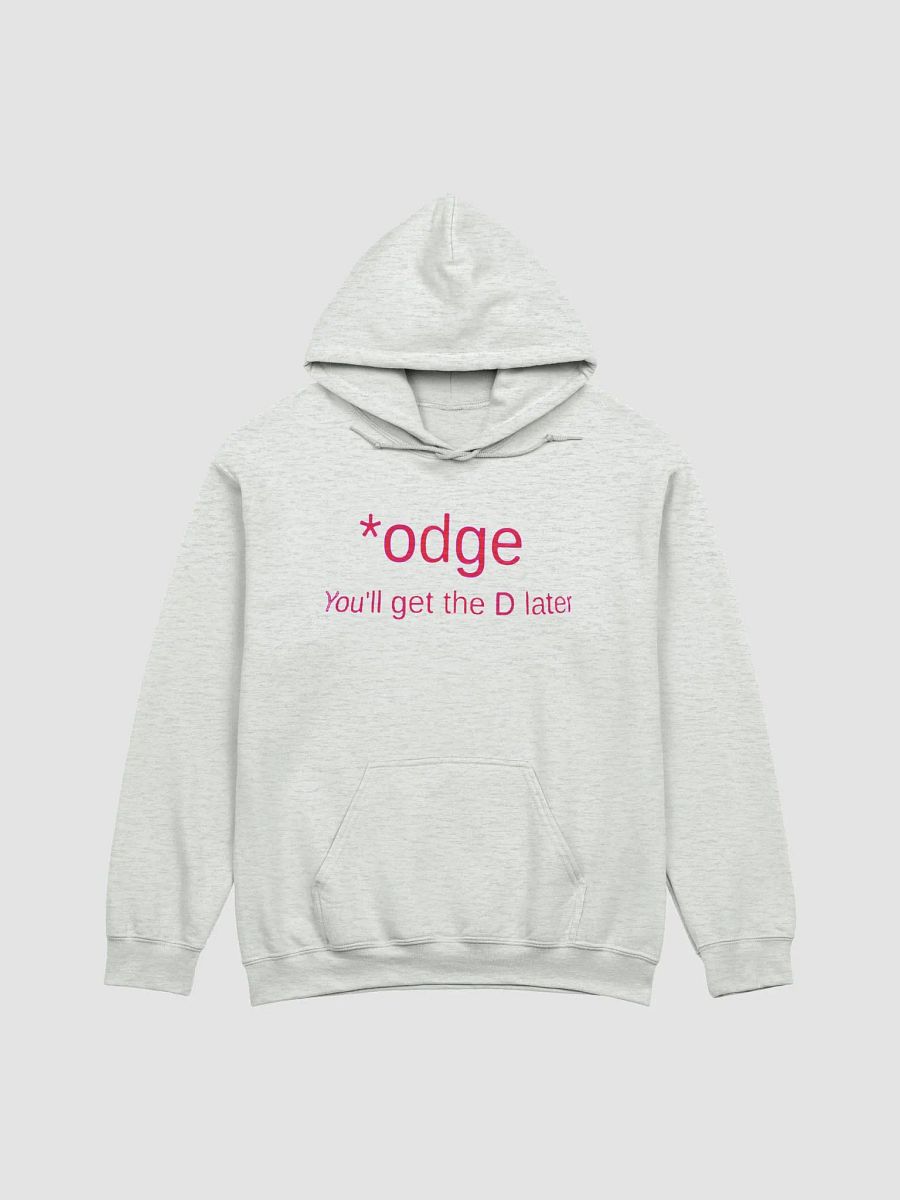 Odge You'll get the D later plus sized hoodie product image (8)
