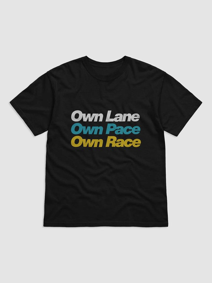 Own Lane Own Pace Own Race T-Shirt product image (1)