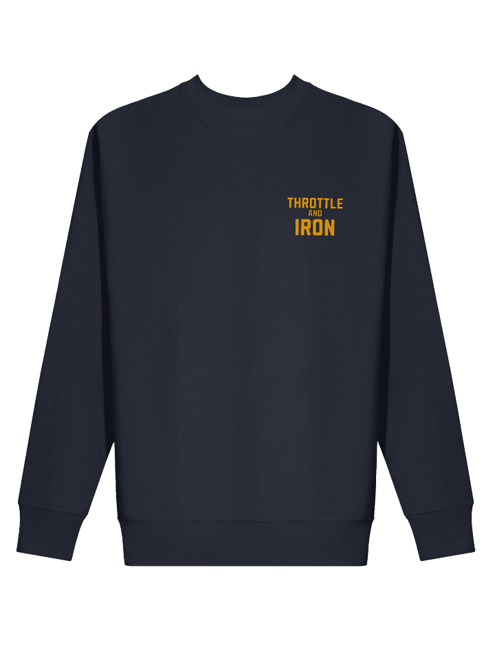Throttle & Iron Sweatshirt — Official Podcast Edition product image (2)