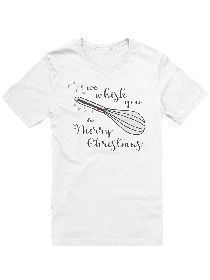 Whisk You a Merry Christmas Tee product image (1)
