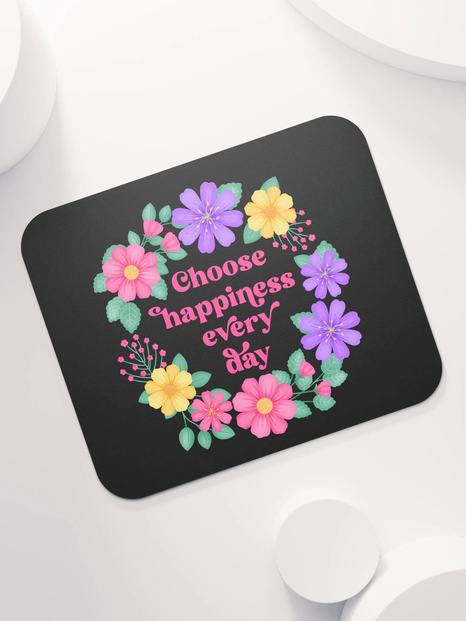 Choose happiness every day - Mouse Pad Black product image (7)
