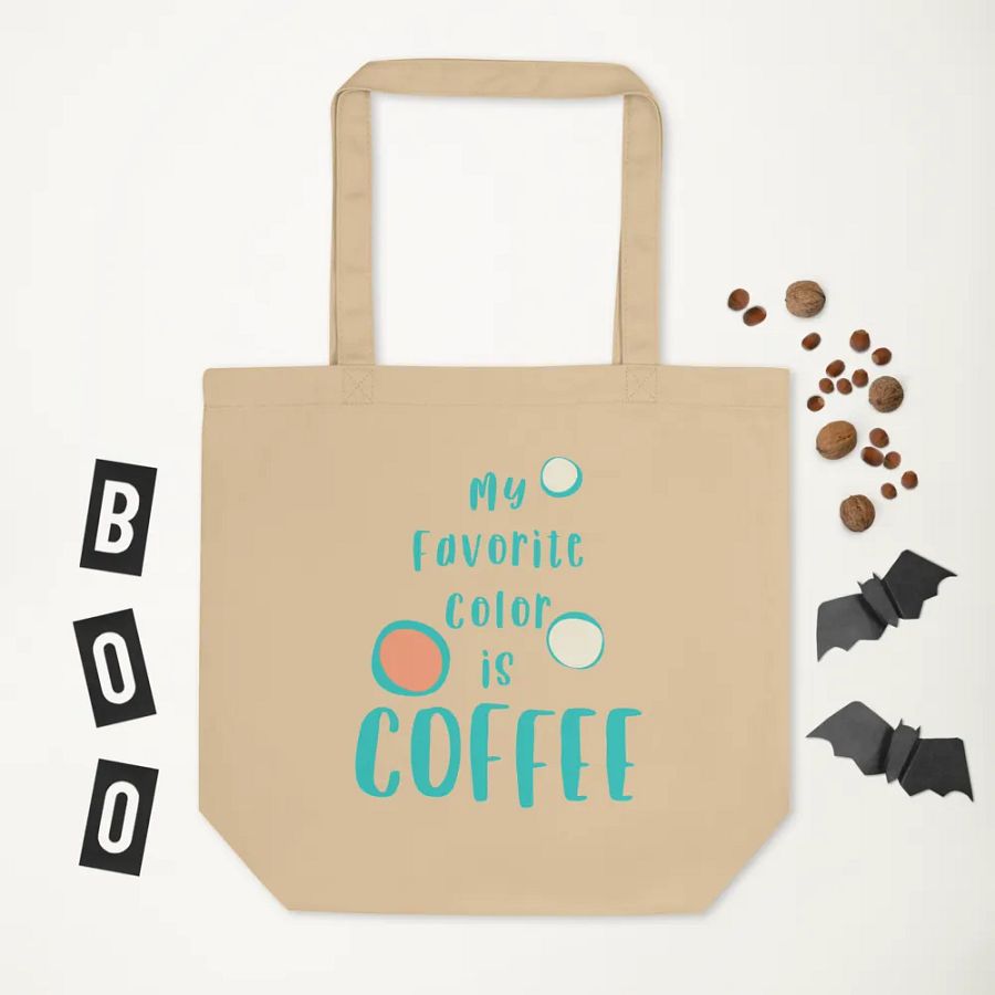 My Favorite Color Is Coffee product image (3)