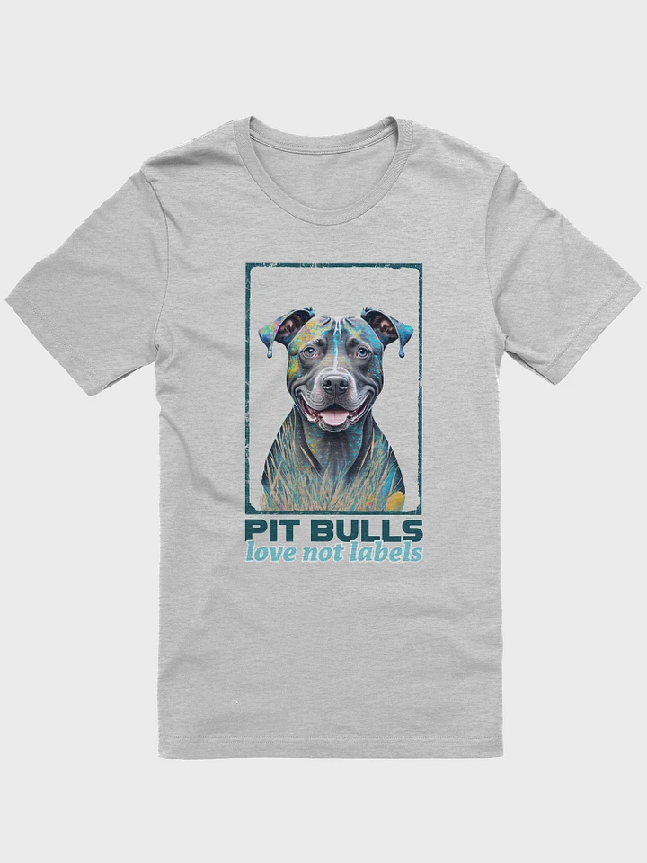 Pit Bulls: Love Not Labels Tee product image (5)