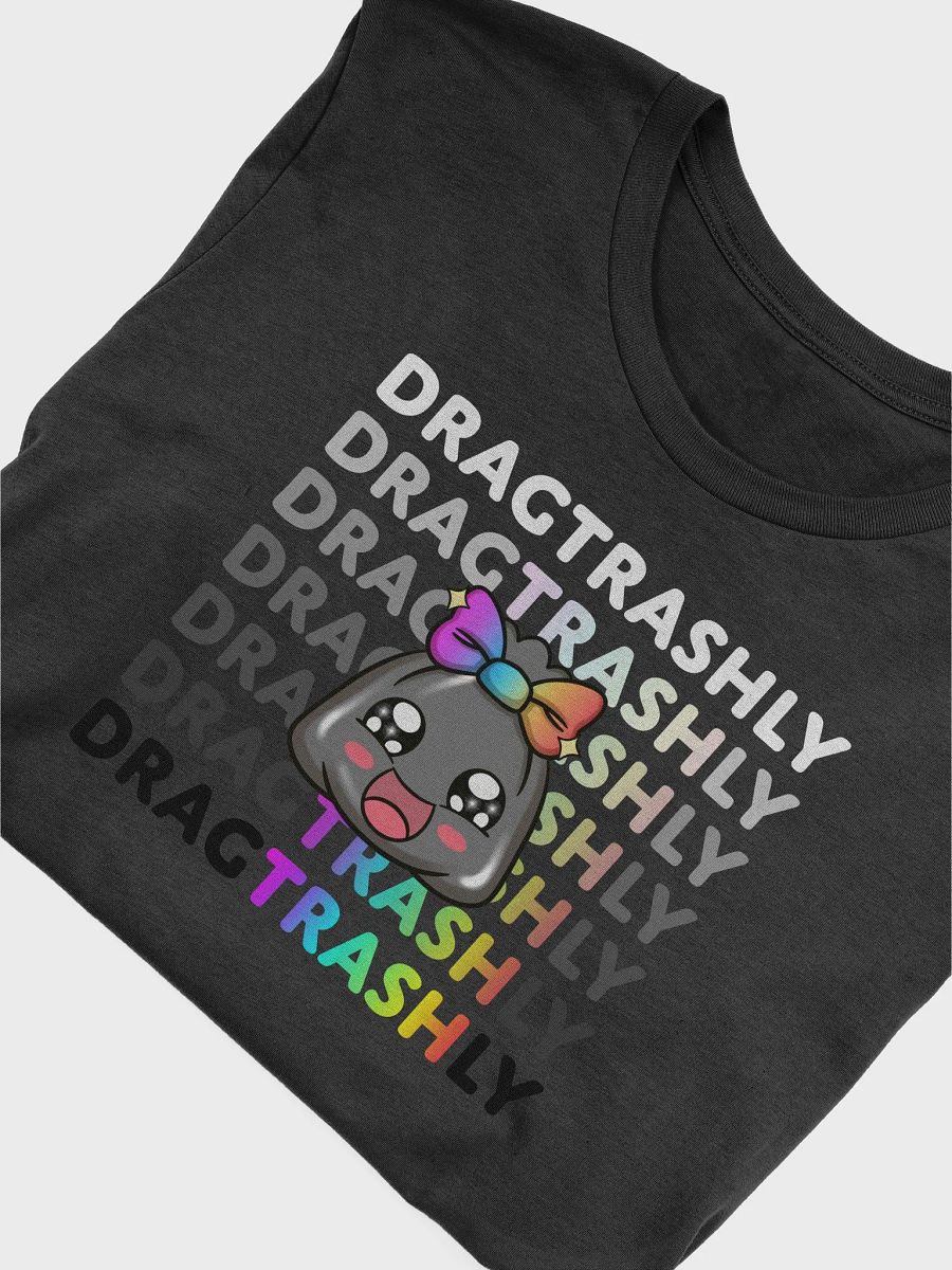 DragTRASHly Pride T-Shirt product image (4)