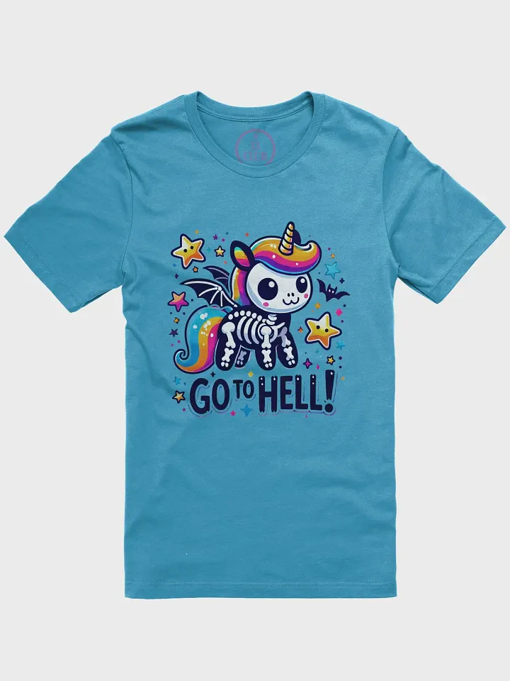 Go to Hell T-Shirt product image (1)