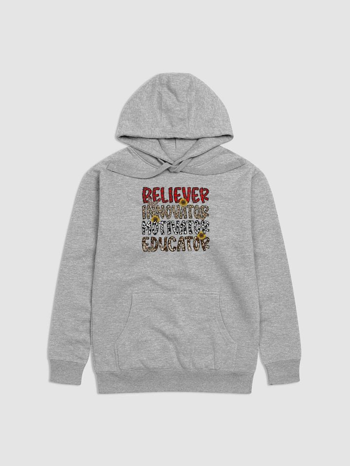 Believer, Innovator, Motivator, Educator - Adult Hoodie product image (1)