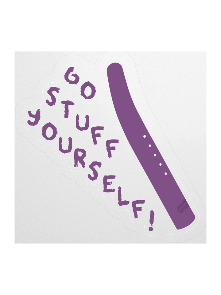 Go Stuff Yourself Sticker product image (1)